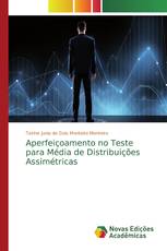 Aperfeiçoamento no Teste para Média de Distribuições Assimétricas