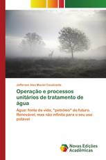 Operação e processos unitários de tratamento de água