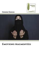 Émotions fragmentées