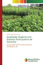 Qualidade Orgânica em Sistema Participativo de Garantia: