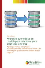 Migração automática de modelagem relacional para orientada a grafos