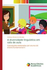 A diversidade linguística em sala de aula