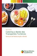 Catering a Bordo dos Transportes Turísticos