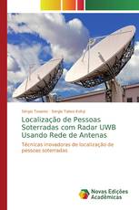 Localização de Pessoas Soterradas com Radar UWB Usando Rede de Antenas