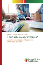 O que sabem os professores?