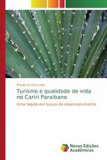 Turismo e qualidade de vida no Cariri Paraibano