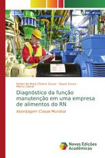 Diagnóstico da função manutenção em uma empresa de alimentos do RN