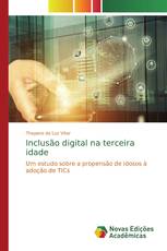 Inclusão digital na terceira idade