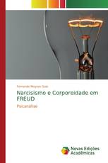 Narcisismo e Corporeidade em FREUD