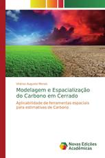 Modelagem e Espacialização do Carbono em Cerrado