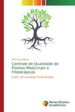 Controle de Qualidade de Plantas Medicinais e Fitoterápicos