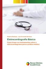 Eletrocardiografia Básica