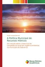 A Política Municipal de Recursos Hídricos