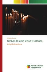 Umbanda uma Visão Esotérica