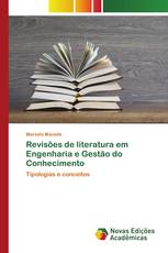 Revisões de literatura em Engenharia e Gestão do Conhecimento