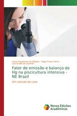 Fator de emissão e balanço de Hg na piscicultura intensiva - NE Brazil