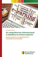 As competências informacional e midiática no ensino superior