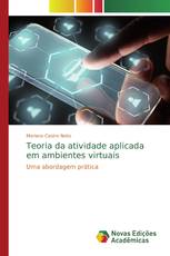 Teoria da atividade aplicada em ambientes virtuais