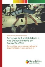 Recursos de Escalabilidade e Alta Disponibilidade em Aplicações Web