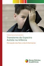 Transtorno do Espectro Autista na Infância