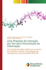 Uma Proposta de Interação por Voz para Visualização da Informação