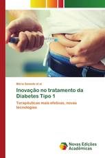 Inovação no tratamento da Diabetes Tipo 1