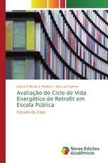 Avaliação do Ciclo de Vida Energético de Retrofit em Escola Pública