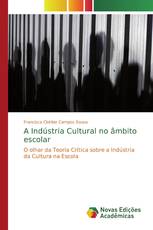 A Indústria Cultural no âmbito escolar