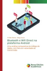 Bluetooth e Wifi Direct na plataforma Android