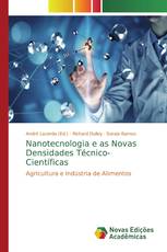 Nanotecnologia e as Novas Densidades Técnico-Científicas