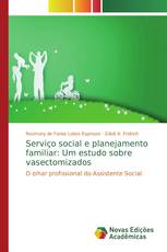 Serviço social e planejamento familiar: Um estudo sobre vasectomizados