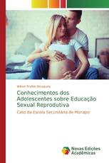 Conhecimentos dos Adolescentes sobre Educação Sexual Reprodutiva