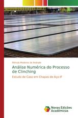 Análise Numérica do Processo de Clinching