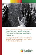 Desafios e Experiências de Terapeutas Ocupacionais em Desastres