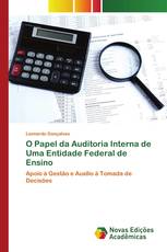 O Papel da Auditoria Interna de Uma Entidade Federal de Ensino