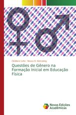 Questões de Gênero na Formação Inicial em Educação Física