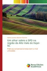 Um olhar sobre o SPD na região do Alto Vale do Itajaí-SC