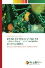 Efeitos de imidas cíclicas no metabolismo mitocondrial e antimelanoma