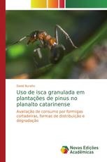 Uso de isca granulada em plantações de pinus no planalto catarinense