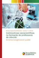 Controvérsias sociocientíficas na formação de professores de ciências