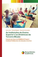 As Instituições de Ensino Superior e as Dinâmicas da Terceira Missão