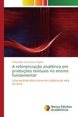 A referenciação anafórica em produções textuais no ensino fundamental