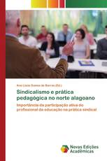 Sindicalismo e prática pedagógica no norte alagoano