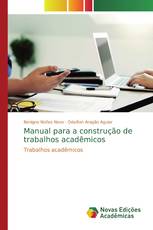 Manual para a construção de trabalhos acadêmicos