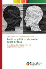 Políticas públicas de saúde sobre drogas