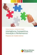 Inteligência Competitiva, Inovação e Performance