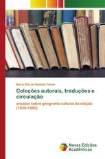 Coleções autorais, traduções e circulação