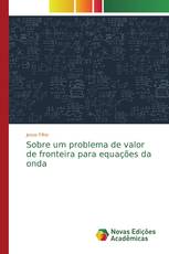 Sobre um problema de valor de fronteira para equações da onda