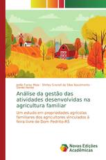 Análise da gestão das atividades desenvolvidas na agricultura familiar