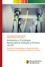 Anatomia e Fisiologia Respiratória Voltada a Clínica na UTI